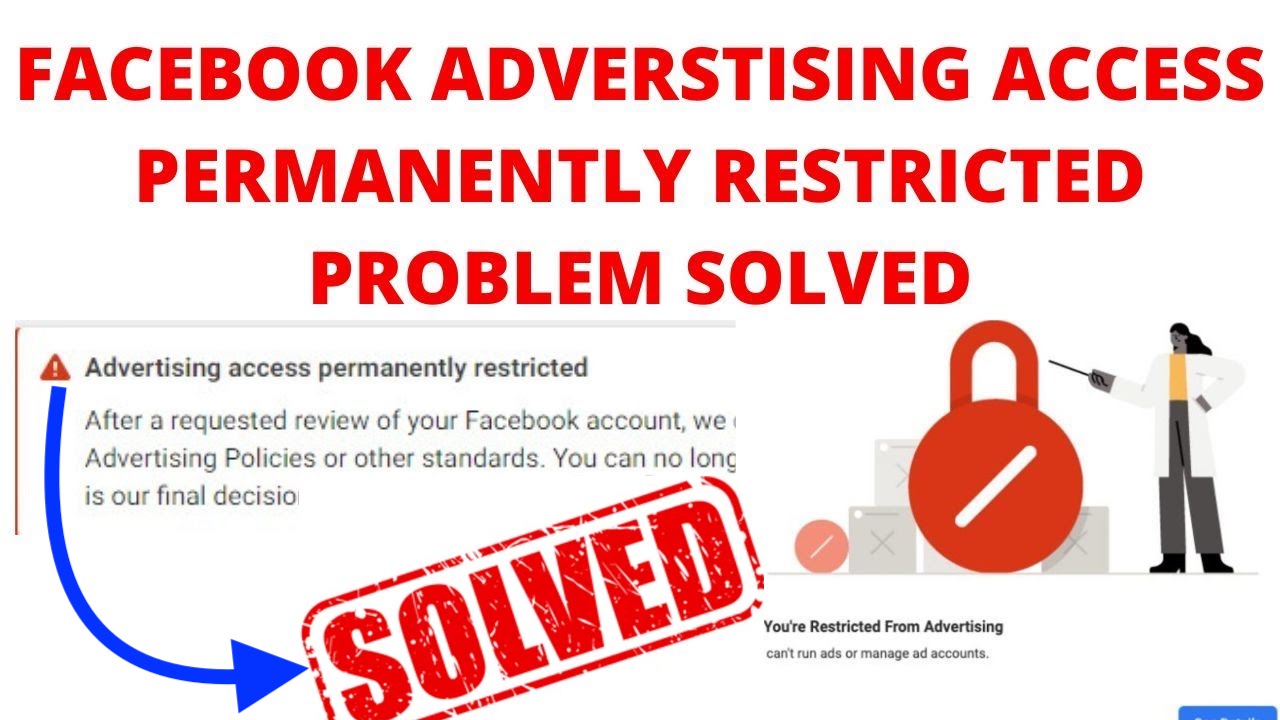 Advertising access permanently restricted this is our final decision